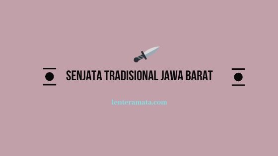 senjata tradisional jawa barat, senjata tradisional jawa barat dan penjelasannya, senjata tradisional jawa tengah, senjata tradisional jawa timur, pakaian adat jawa barat, senjata tradisional sumatera barat, rumah adat jawa barat, rumah adat dan senjata tradisional jawa barat, senjata tradisional di pulau papua, senjata tradisional jawa barat kujang, senjata tradisional jawa tengah, nama baju adat jawa barat, senjata tradisional balim senjata tradisional aceh, kujang, senjata tradisional balincong, senjata tradisional patik, senjata tradisional bedog, senjata tradisional congkrang, senjata tradisional sulimat, senjata tradisional gacok, senjata tradisional arit, senjata tradisional bajra dan gada, senjata tradisional ketam, cara merawat senjata tradisional jawa barat