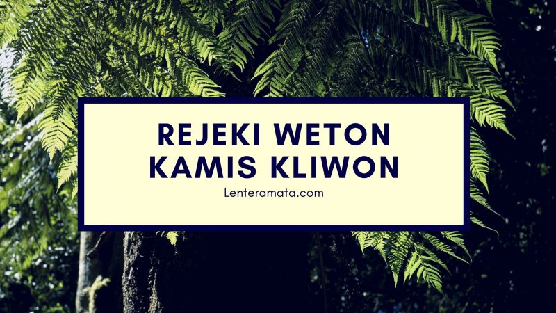 Asmara weton kamis kliwon, cara meluluhkan weton kamis kliwon, misteri kamis kliwon, kelebihan kamis kliwon, mitos kamis kliwon, aura kamis kliwon, jumlah weton kamis kliwon, watak weton kamis kliwon, rejeki kamis kliwon, pekerjaan yang cocok untuk kamis kliwon, hari baik kamis kliwon, sifat kamis kliwon, sifat buruk kamis kliwon