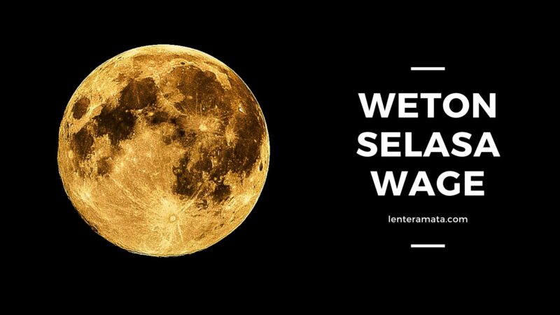 selasa wage, weton selasa wage, keistimewaan kelahiran selasa wage, misteri selasa wage, watak selasa wage, neptu selasa wage, jumlah weton selasa wage, nasib selasa wage, selasa wage malioboro, jodoh selasa wage, apa arti selasa wage, khodam selasa wage, wedal hari selasa